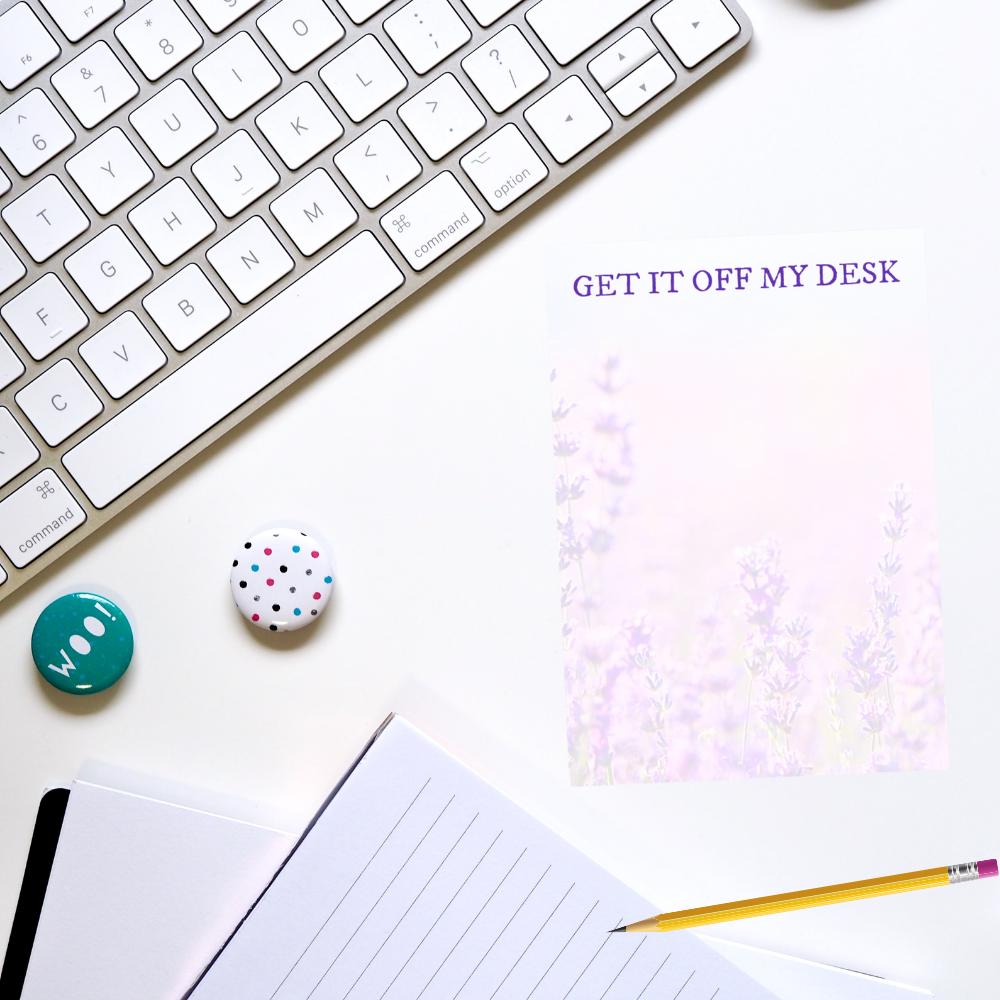 Get it off my desk Lavender Post-it Notes. Two Sizes: 4x6" and / or 3x3"