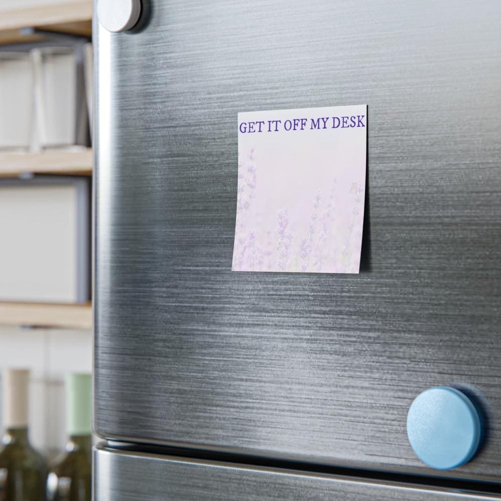 Get it off my desk Lavender Post-it Notes. Two Sizes: 4x6" and / or 3x3"