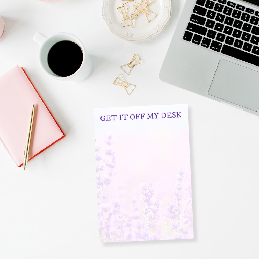 Get it off my desk Lavender Post-it Notes. Two Sizes: 4x6" and / or 3x3"