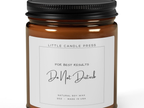 For Best Results:  Do Not Disturb Candle
