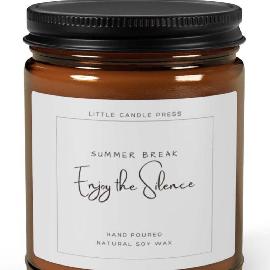 Summer Break Enjoy the Silence  Candle