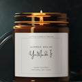 Summer Break You Made It Candle