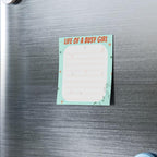 Life of a Busy Girl Post-it Notes: To-Do List. Two sizes -- 4x6" and/or 3x3"