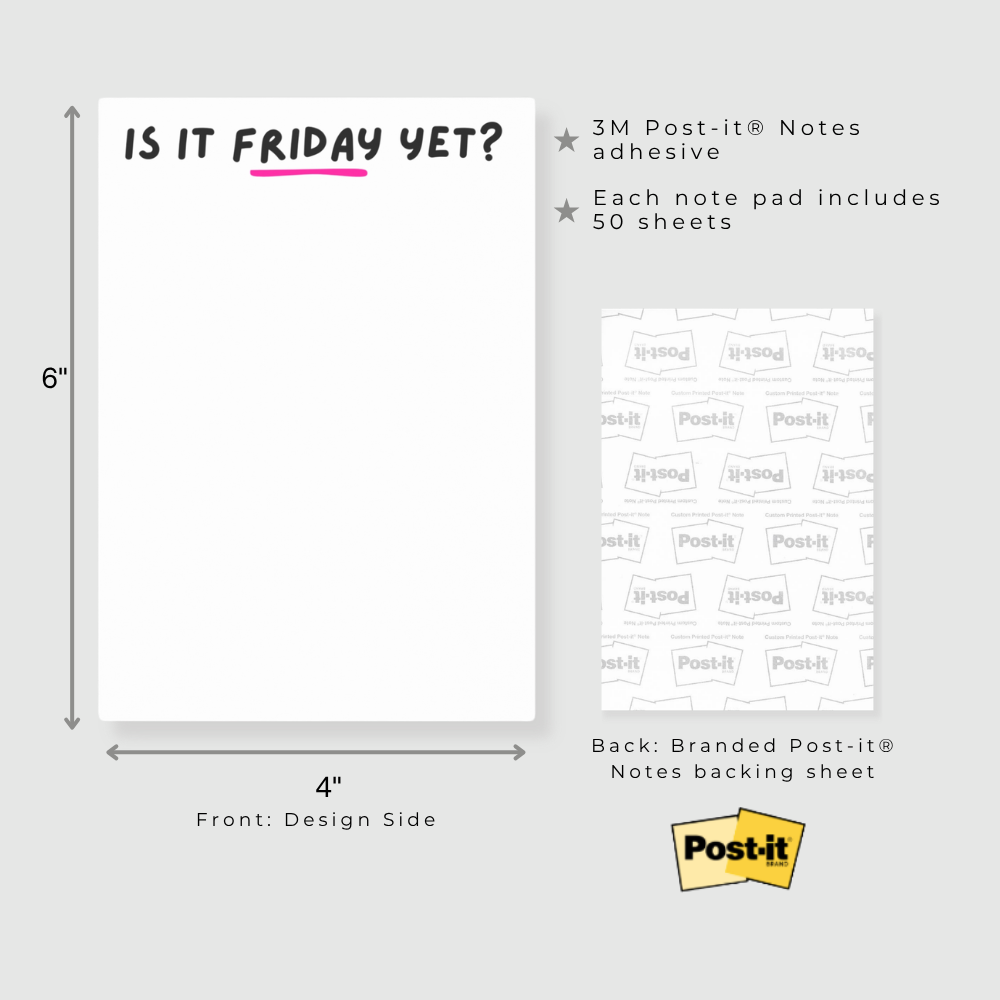 Is it Friday Post-it Notes 4" x 6"