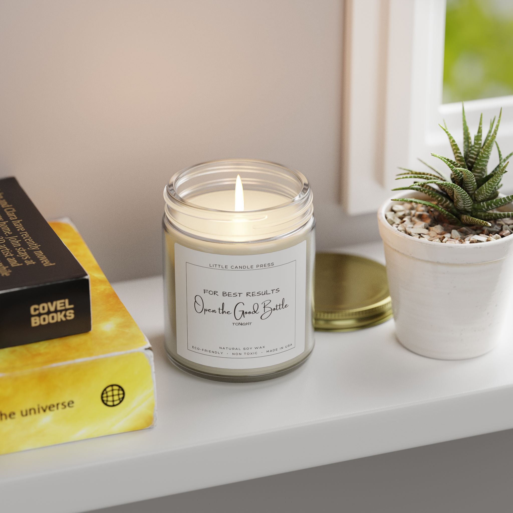 For Best Results:  Open The Good Bottle Tonight Candle