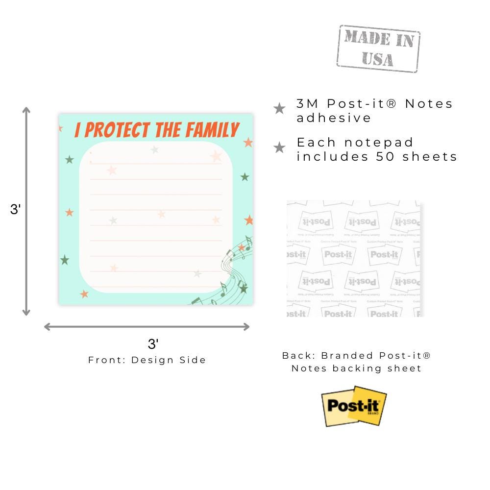 I Protect the Family Post-it Notes: To-Do List. Two sizes -- 4x6" and/or 3x3"