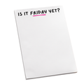Is it Friday Post-it Notes 4" x 6"